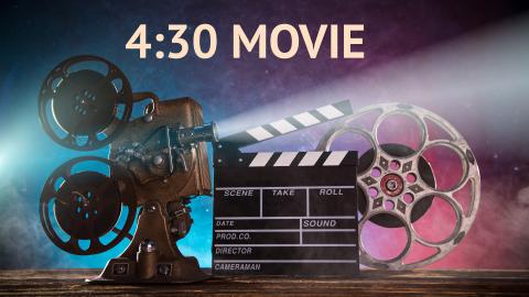 4:30 Movie