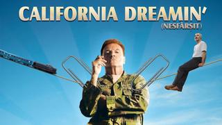 California Dreamin' (Nesfarsit)