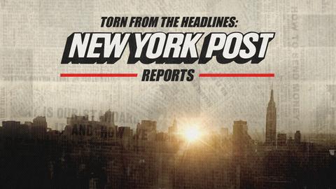 Torn From the Headlines: New York Post Reports