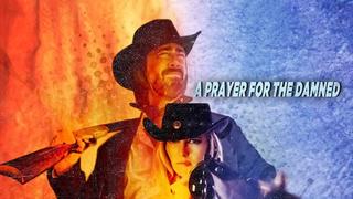 A Prayer for the Damned