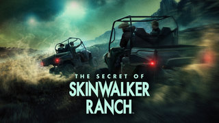 The Secret of Skinwalker Ranch