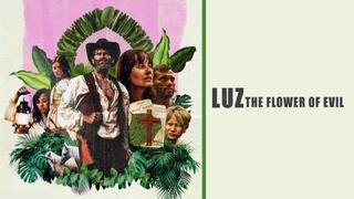 Luz: The Flower of Evil