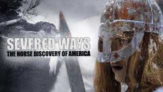 Severed Ways: The Norse Discovery of America