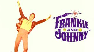 watch Frankie and Johnny