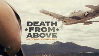 Death From Above: Air Combat Vietnam War