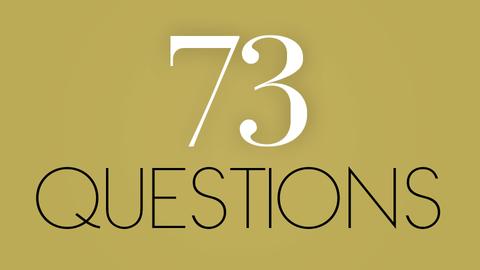 73 Questions