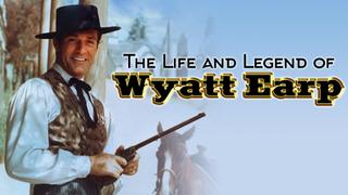 watch The Life and Legend of Wyatt Earp