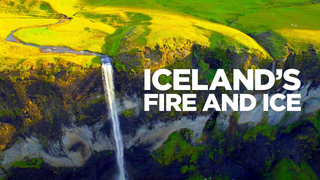 Iceland's Fire and Ice