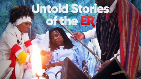 Untold Stories of the ER
