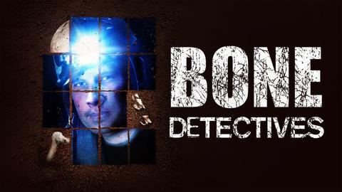 Bone Detectives