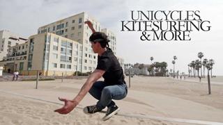 watch Unicycles, Kitesurfing & More