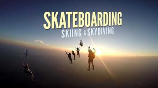  watch Skateboarding, Skiing & Skydiving