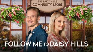 Follow Me to Daisy Hills