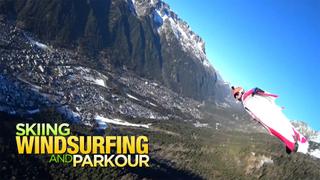 Skiing, Windsurfing and Parkour