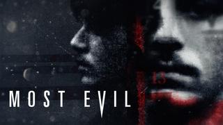 Most Evil