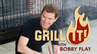 Grill It! With Bobby Flay