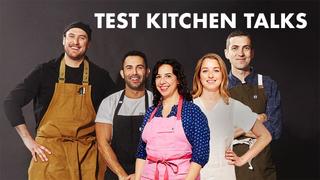 Test Kitchen Talks