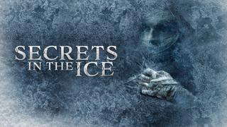 Secrets in the Ice