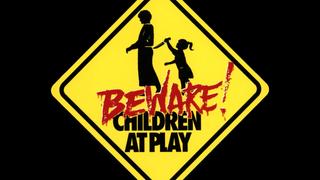 Beware: Children at Play