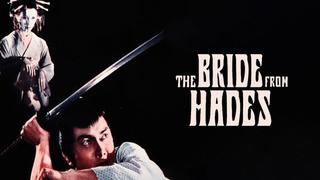 The Bride From Hades