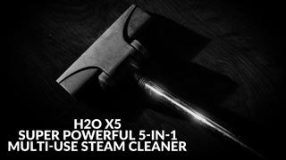  watch H2O X5 - Super Powerful 5-In-1 Multi-Use Steam Cleaner