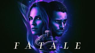  watch Fatale