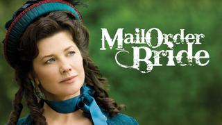  watch Mail Order Bride