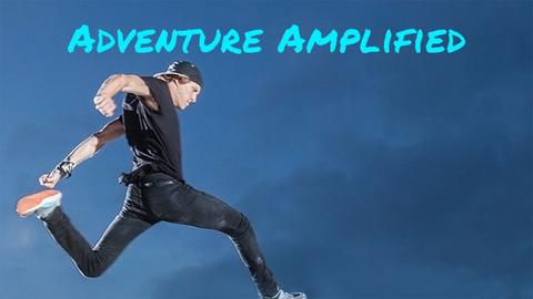 Adventure Amplified