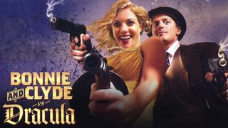 Bonnie & Clyde vs. Dracula