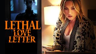 Lethal Love Letter