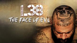 L38: The Face of Evil