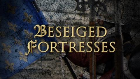 Besieged Fortresses