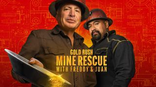 Gold Rush: Mine Rescue With Freddy & Juan