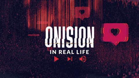 Onision: In Real Life