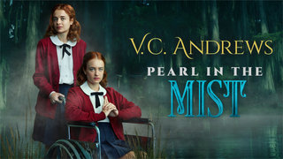 V.C. Andrews' Pearl in the Mist