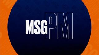 watch MSG PM