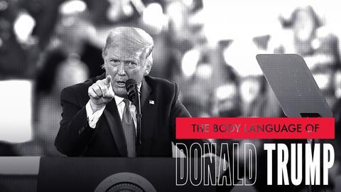 The Body Language of Donald Trump
