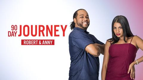 90 Day Journey: Robert & Anny