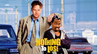  watch Nothing to Lose