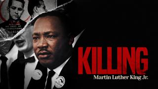 Killing Martin Luther King Jr.