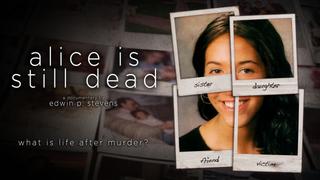 Alice Is Still Dead