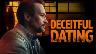  watch Deceitful Dating