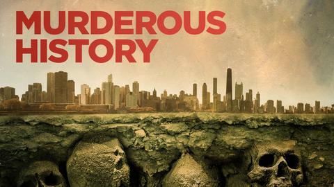 Murderous History