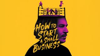 How to Start a Small Business