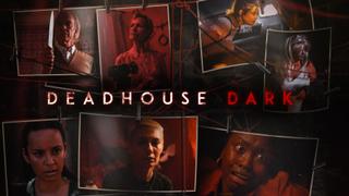  watch Deadhouse Dark