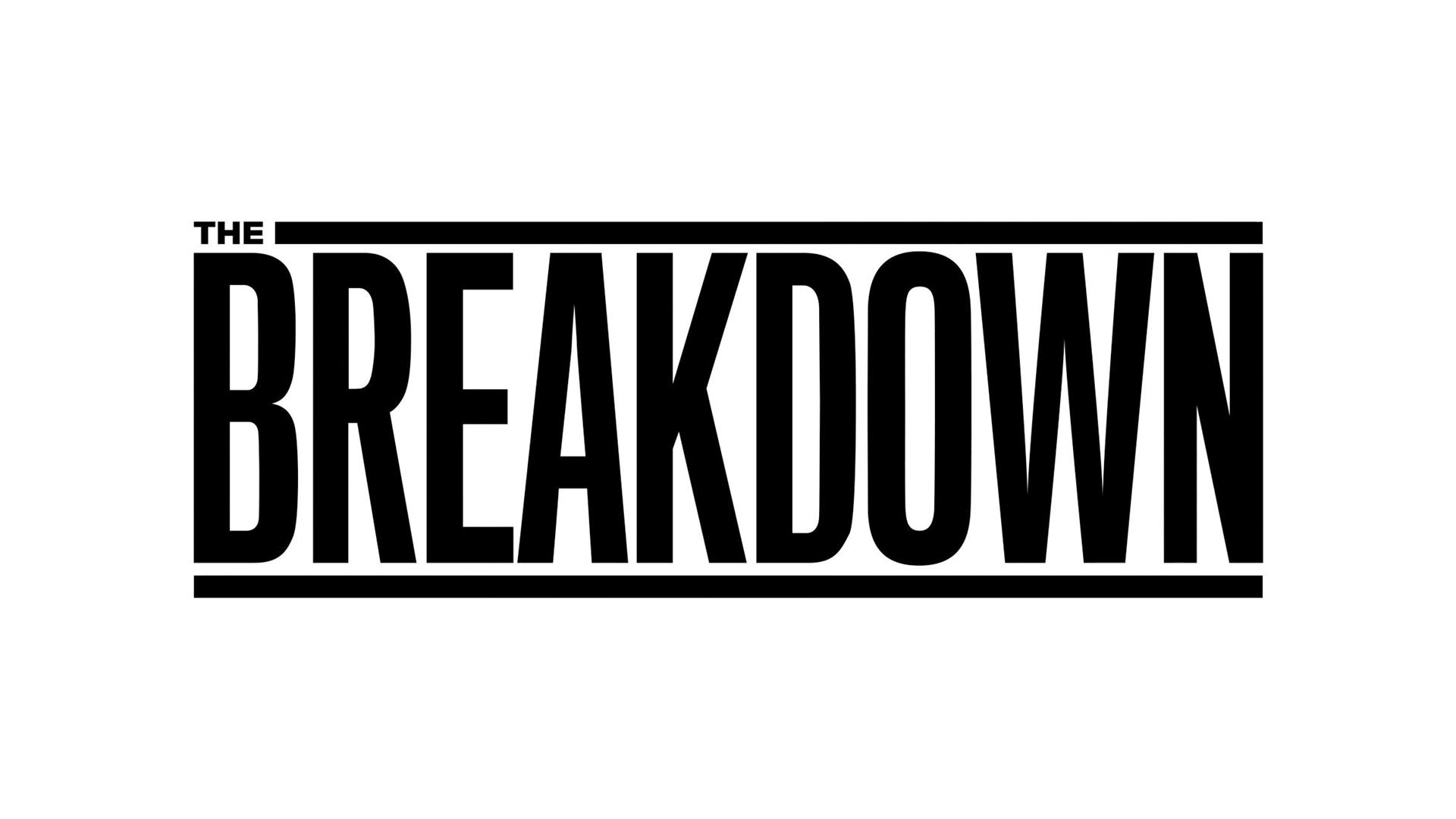 Watch The Breakdown Streaming on Philo