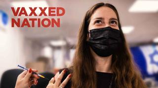 Vaxxed Nation