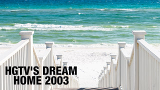 HGTV's Dream Home 2003
