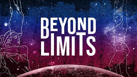 Beyond Limits