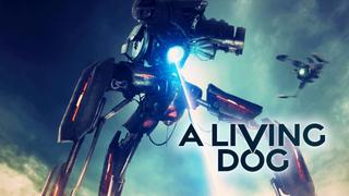 A Living Dog